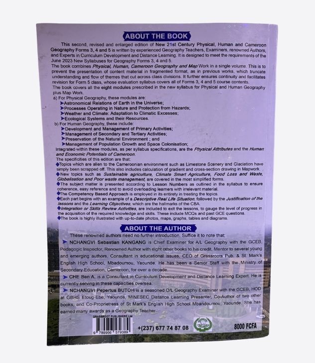 New 21st Century Physical, Human and Cameroon Geography- Form 3, Form 4, Form5, Grassroots Publishers