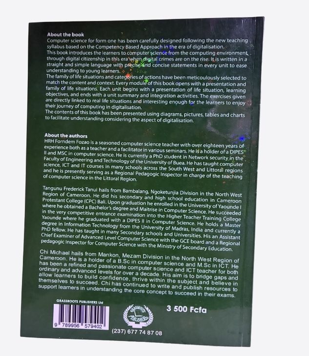 Computer Science -Form 1, new teaching syllabus, Grassroots Publishers