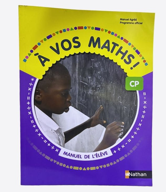 A vos Maths! - CP, Manuel de l'élève, Nathan