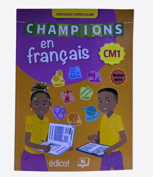Champions en français - CM1, Manuel de l'élève, EDICEF, Editions CLE