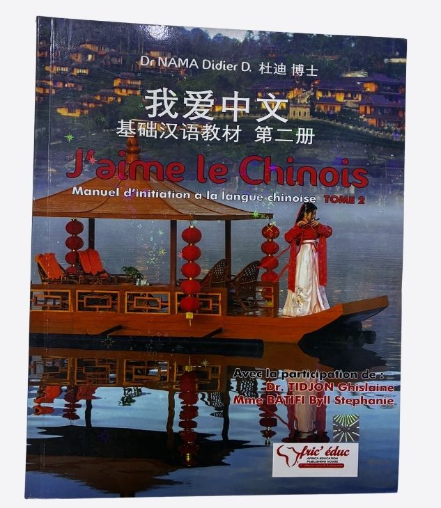 J'aime le chinois- Tome II