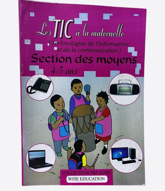Les TIC à la maternelle section des moyens(Technologies de l'information et de la communication), 4-5 ans