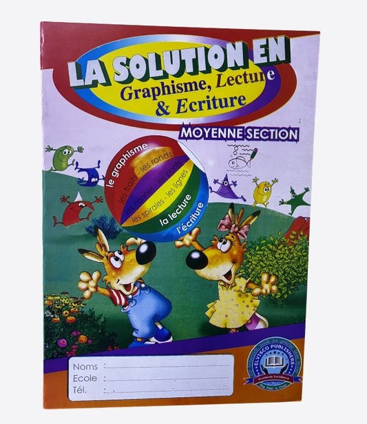 La solution en graphisme, lecture et écriture- Moyenne section
