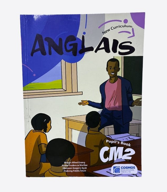 Anglais CM2 - pupil's book, COSMOS Educational PRESS LTD