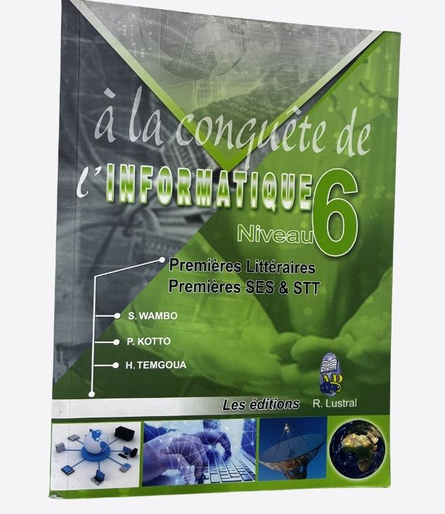 A la conquête de l'informatique - niveau 6