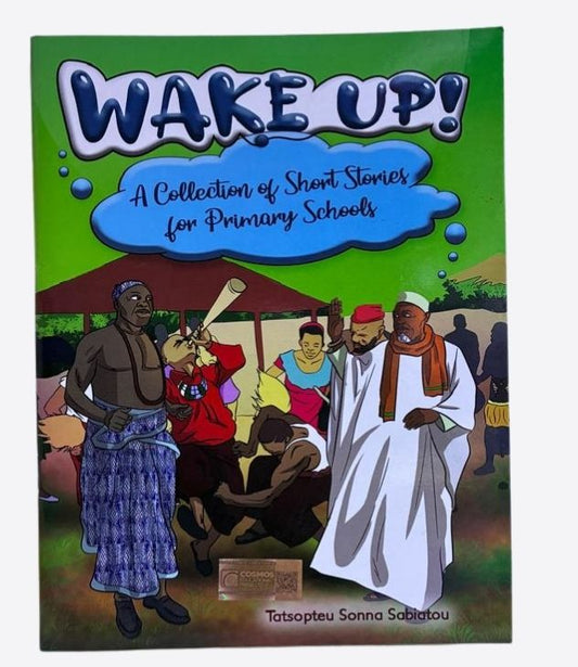 Wake up! A collection of stories for primary schools