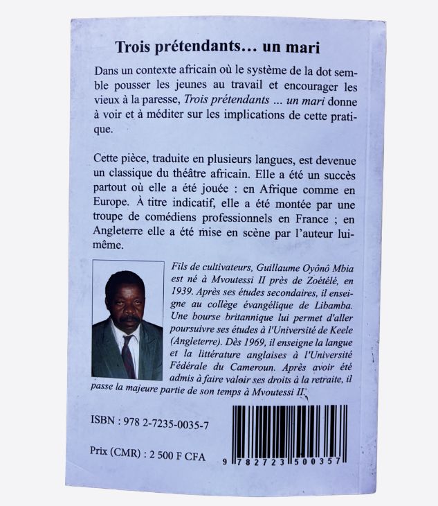 Trois prétendants... un mari - Guillaume Oyono Mbia