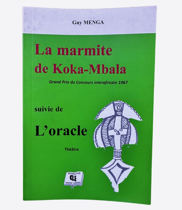 La marmite de Koka-Mbala - Guy Menga