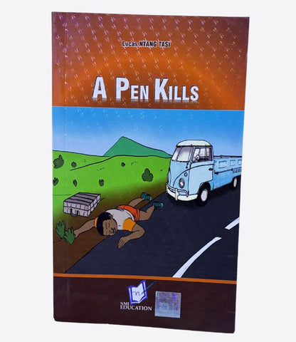 A pen kills - Lucas Ntan