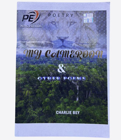 My cameroon and other poems - Charli Bey
