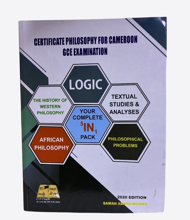 Certificate Phylosophy for Cameroon, GCE Examination-2020 edition, CATWA Education, Samah Abang-Mugwa