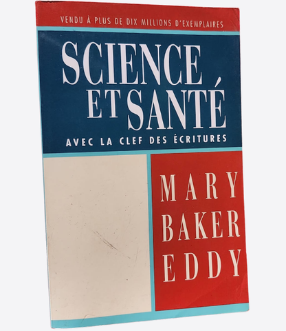 Science et Santé - Mary Baker Eddy