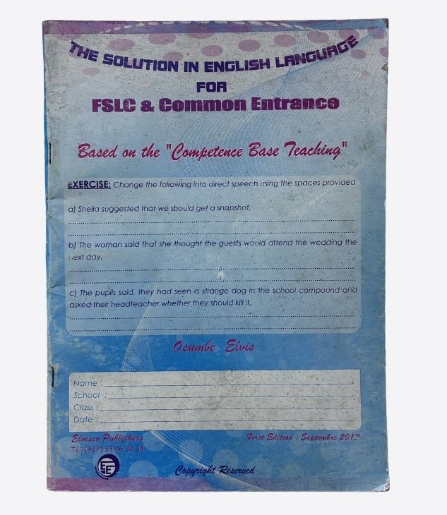 The solution in english language for FSLC & Common Entrance