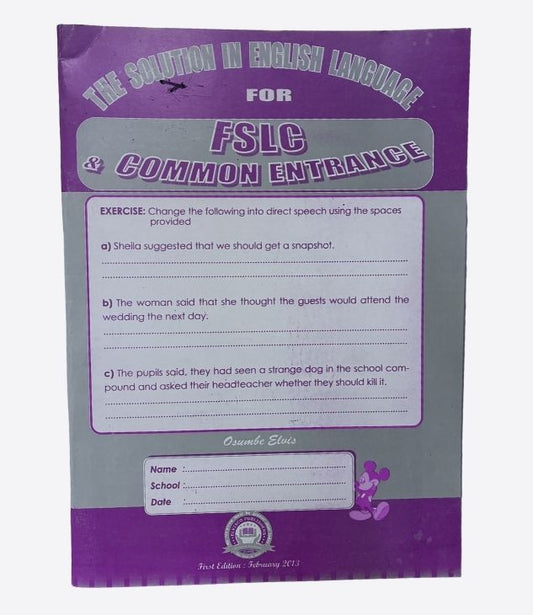 The solution in english language for FSLC & Common Entrance-febuary 2013