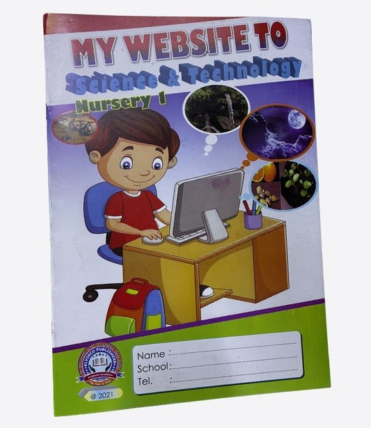 My website to science & technology, nursery one, nursery 1